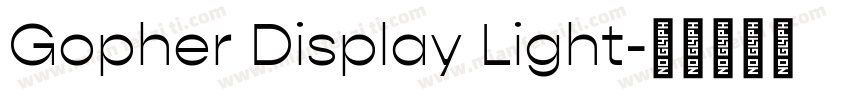 Gopher Display Light字体转换